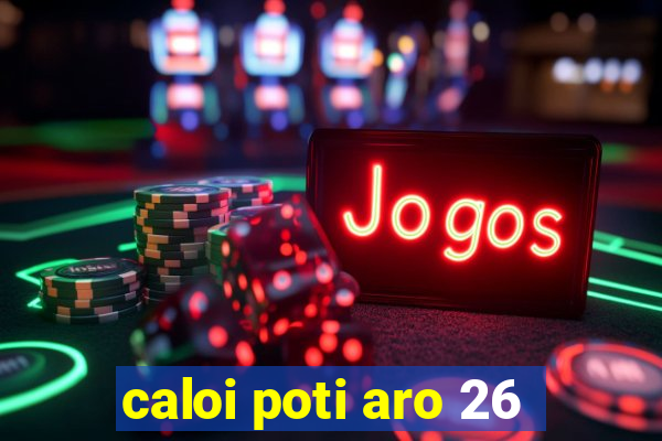 caloi poti aro 26